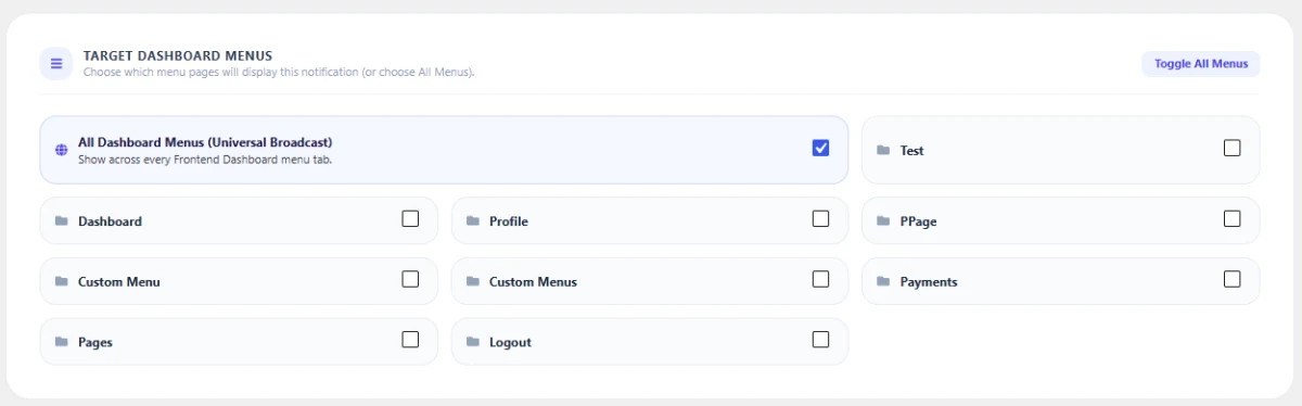 Universal Broadcasts or Targeted Tab & Role Delivery